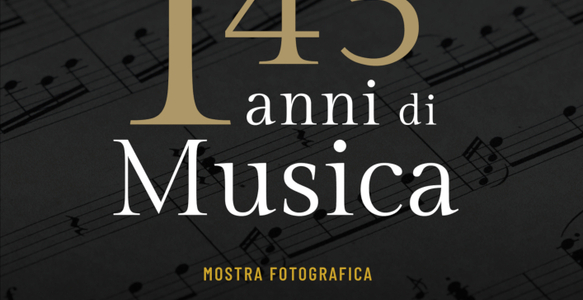 Mostra: 145 anni di musica